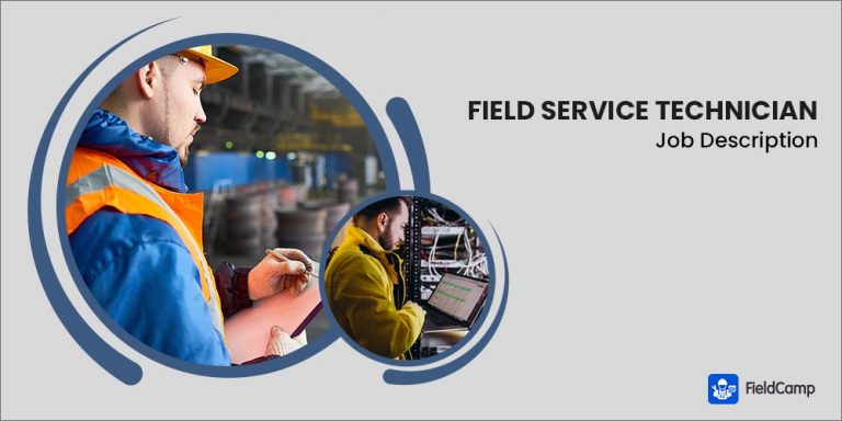 Field Service Technician Job Description Useful Skills FieldCamp   Field Service Technician Job Description 768x384 