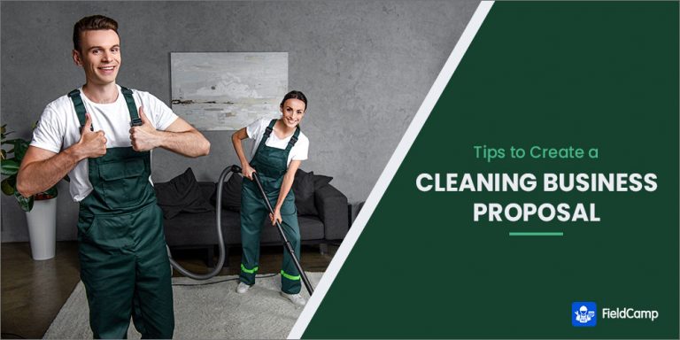 Cleaning Business Proposal That Wins Clients 9 Creative Tips FieldCamp   Tips To Create A Cleaning Business Proposal 768x384 