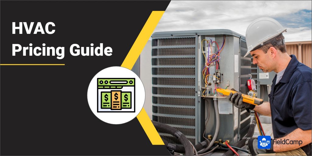 HVAC Pricing Guide 2024 How to Price Your HVAC Services