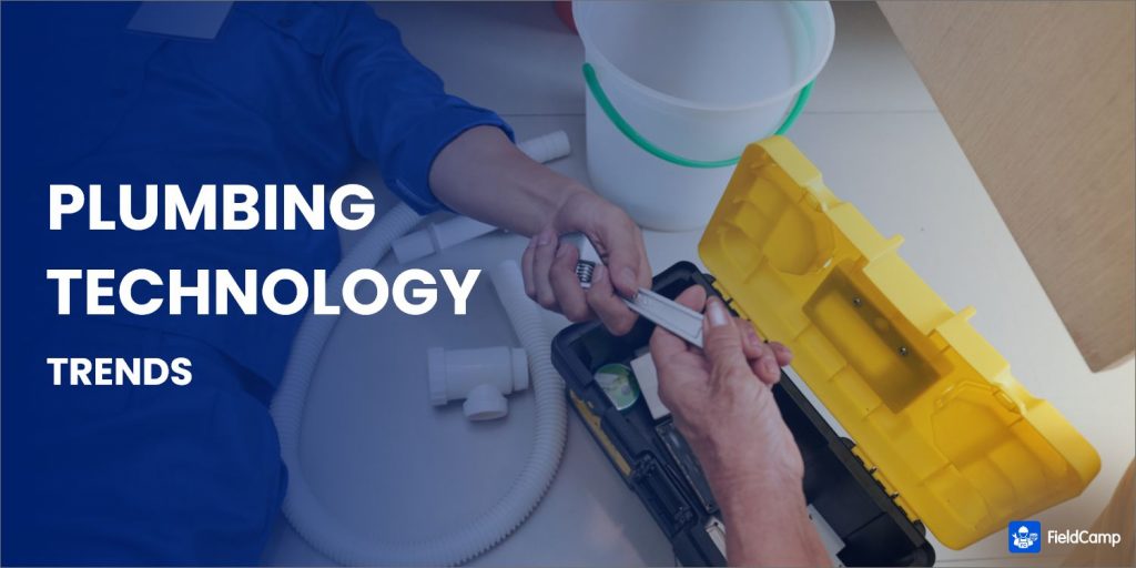 14 New Plumbing Technology that are Trending in 2024